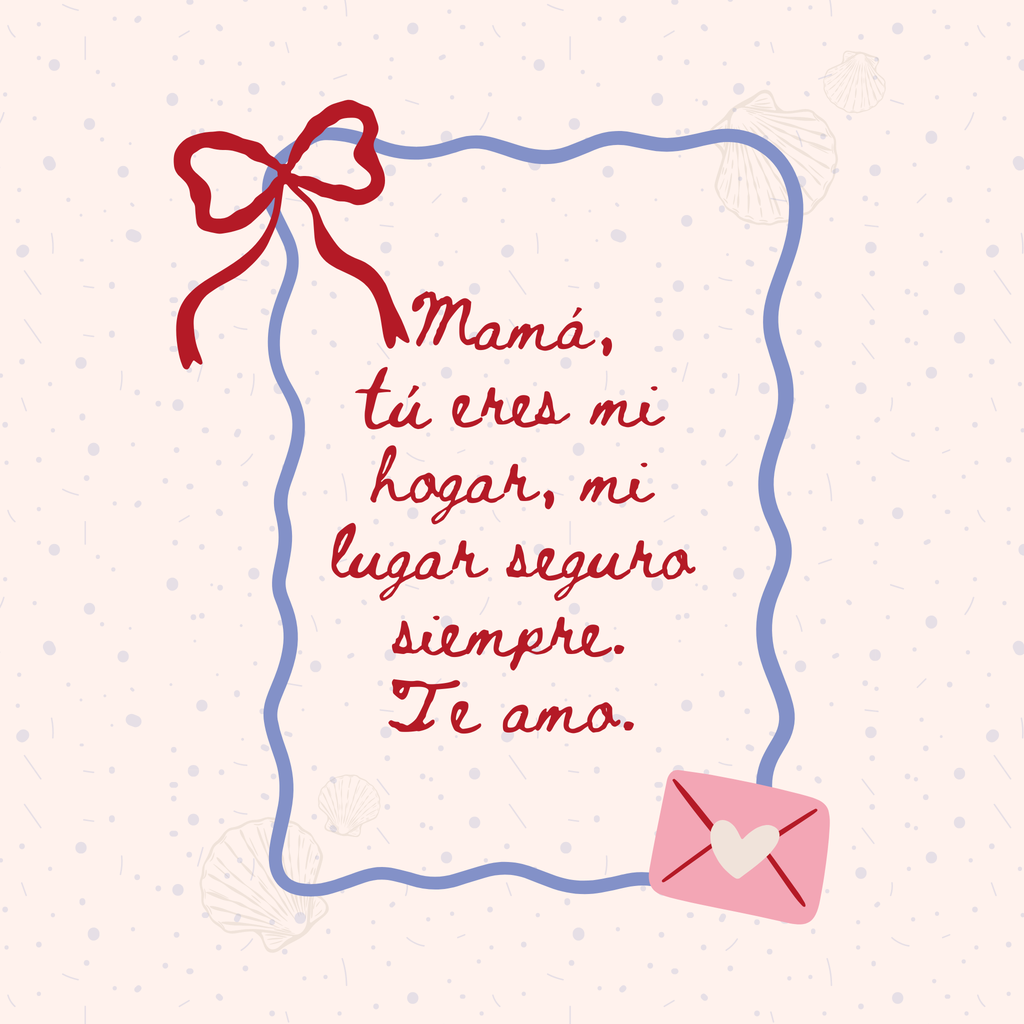 "Mamá, tú eres mi hogar"- Print