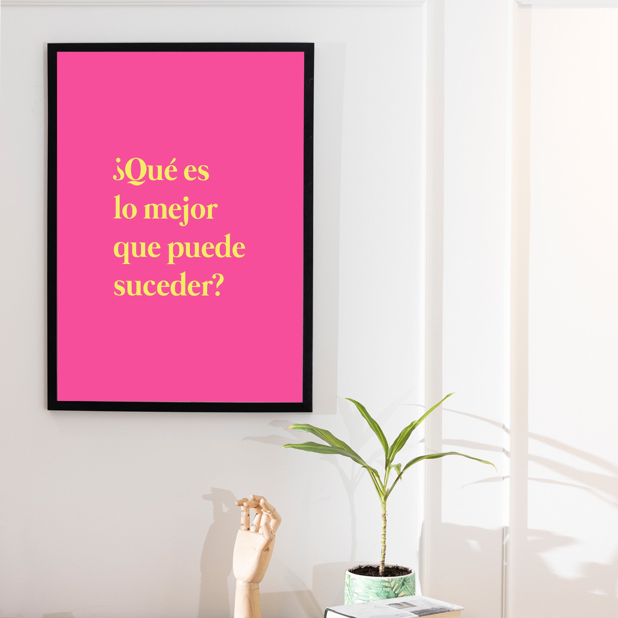 "¿Qué es lo mejor que puede suceder?"- Print