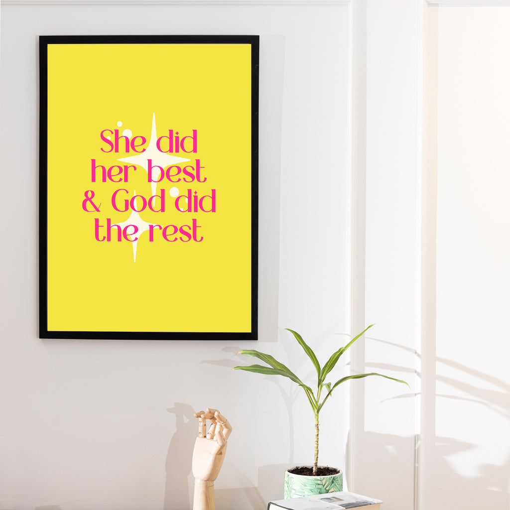 "She did her best & God did the rest"- Print